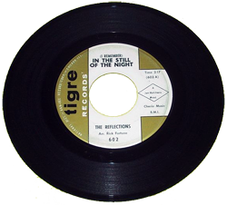 In The Still of the Nite released on Indianapolis-based Tigre Records in 1964 by The Reflections
